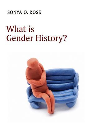 What is Gender History? (What is History?)