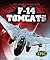 F-14 Tomcats (Epic Books: Military Vehicles)