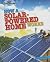 How a Solar-Powered Home Works (Ecoworks)