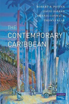 The Contemporary Caribbean (Paperback)