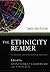 The Ethnicity Reader: Natio...