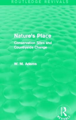 Nature's Place: Conservation Sites and Countryside Change