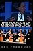 The Politics of Media Policy