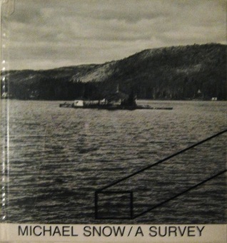 Michael Snow: A Survey