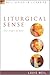 Liturgical Sense by Louis Weil