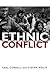 Ethnic Conflict: Causes, Consequences, and Responses