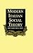 Modern Italian Social Theory: Ideology and Politics from Pareto to the Present