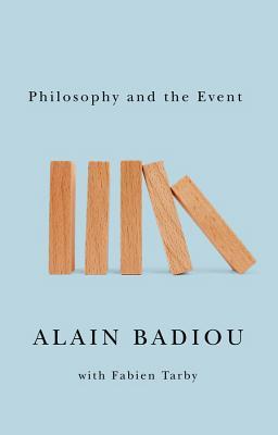 Philosophy and the Event (Hardcover)