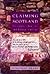 Claiming Scotland: National Identity and Liberal Culture
