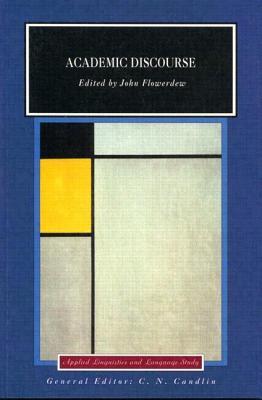 Academic Discourse (Applied Linguistics and Language Study)
