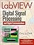 LabVIEW Digital Signal Processing: and Digital Communications