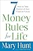 7 Money Rules for Life®: How to Take Control of Your Financial Future