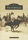 Victorville (Images of America: California)