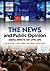 The News and Public Opinion: Media Effects on Civic Life