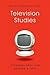 Television Studies