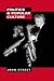Politics and Popular Culture by John Street
