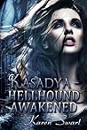Hellhound Awakened by Karen Swart Melissa Ringsted