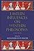 Eastern Influences on Western Philosophy: A Reader