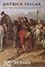 Patrick Sellar and the Highland Clearances by Eric Richards