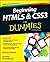 Beginning HTML5 and CSS3 For Dummies (For Dummies by Ed Tittel Chris Minnick