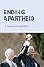 Ending Apartheid (Turning Points)
