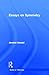 Essays on Symmetry (Studies in Philosophy)