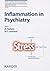 Inflammation in Psychiatry