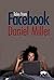 Tales from Facebook by Daniel Miller Tales from Facebook by Daniel Miller