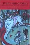 Living Philosophy...