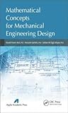Mathematical Concepts for Mechanical Engineering Design