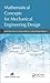 Mathematical Concepts for Mechanical Engineering Design