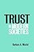 Trust in Modern Societies: The Search for the Bases of Social Order
