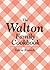 The Walton Family Cookbook