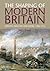 The Shaping of Modern Britain: Identity, Industry and Empire 1780 - 1914