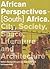 African Perspectives: DSD Series Vol. 7 (Delft School of Design Series on Architecture and Urbanism)