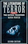 The Literature Of Terror: The Gothic Tradition, Volume 1