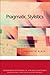 Pragmatic Stylistics by Elizabeth  Black