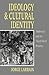 Ideology and Cultural Identity: Modernity and the Third World Presence
