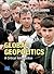 Global Geopolitics: A Criti...