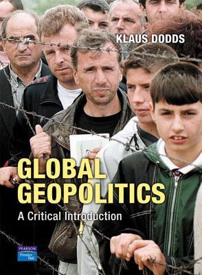 Global Geopolitics: A Critical Introduction (Paperback)