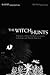 The Witch Hunts