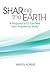 Sharing the Earth by Martin   Adams