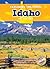 Idaho: The Gem State