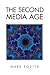The Second Media Age