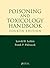 Poisoning and Toxicology Handbook (Poisoning and Toxicology Handbook (Leiken & Paloucek's))