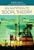 An Invitation to Social Theory by David Inglis