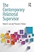 The Contemporary Relational Supervisor