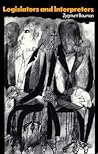 Legislators and Interpreters by Zygmunt Bauman