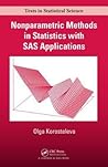 Nonparametric Methods in Statistics with SAS Applications (Chapman & Hall/CRC Texts in Statistical Science)