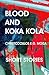 Blood and Koka Kola